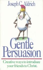 9780880702539 Gentle Persuasion : Creative Ways To Introduce Your Friends To Christ