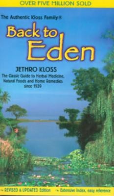 9780940985100 Back To Eden (Reprinted)