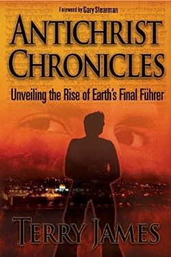 9780990497417 Antichrist Chronicles : Unveiling The Rise Of Earths Final Fuhrer