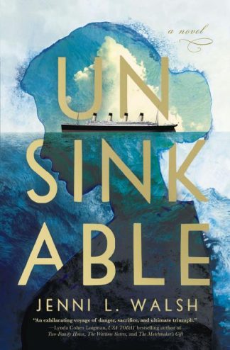 9781400233946 Unsinkable : A Novel