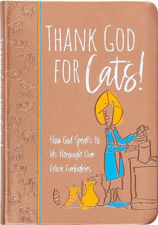 9781424565498 Thank God For Cats