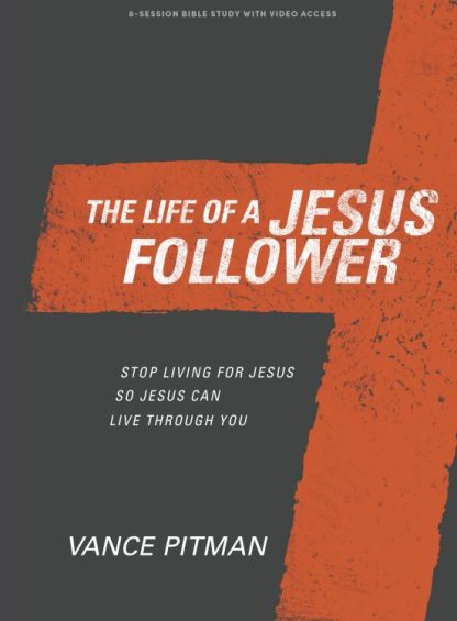 9781430097341 Life Of Jesus Follower Bible Study Book With Video Access (Student/Study Guide)