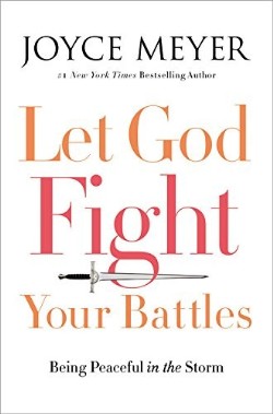 9781455587834 Let God Fight Your Battles