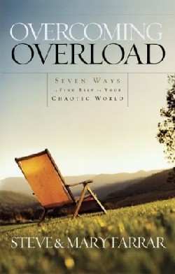 9781590523353 Overcoming Overload : 7 Ways To Find Rest In Your Chaotic World