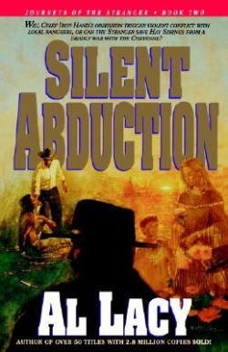 9781590528624 Silent Abduction : Journeys Of The Stranger Two