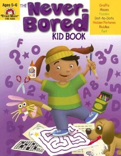 9781596731547 Never Bored Kid Book 1 Ages 5-6