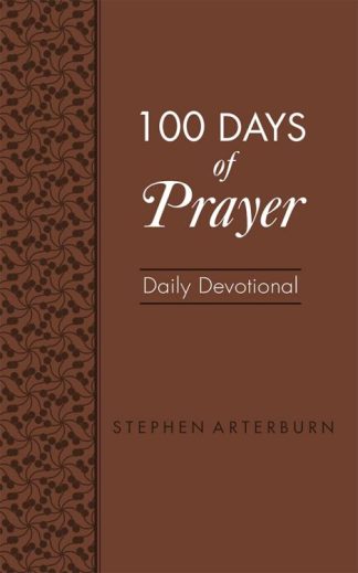 9781628624281 100 Days Of Prayer Daily Devotional