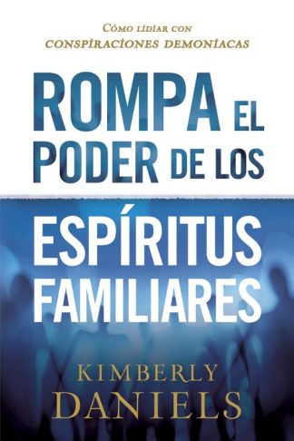 9781629993911 Rompa El Poder De Los Espiritu - (Spanish)