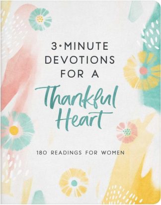 9781636097268 3 Minute Devotions For A Thankful Heart
