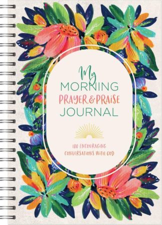 9781636097299 My Morning Prayer And Praise Journal