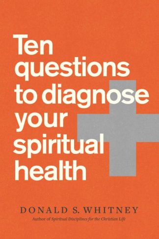 9781641583305 10 Questions To Diagnose Your Spiritual Health (Large Type)