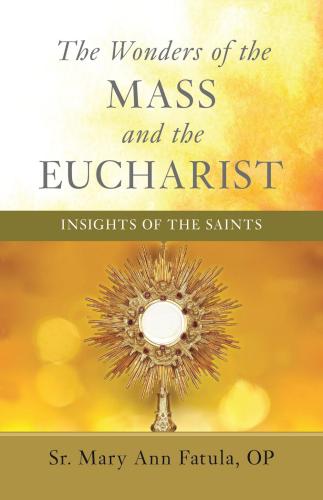 9781644139387 Wonders Of The Mass And The Eucharist