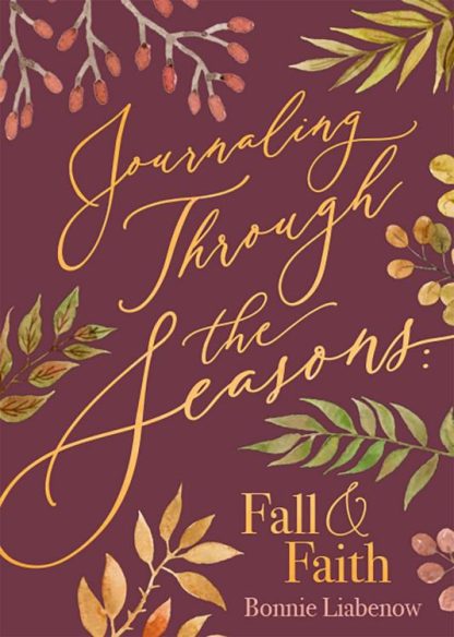 9781685730352 Journaling Through The Seasons Fall And Faith