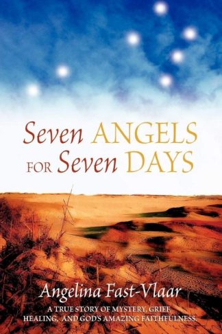 9781894860307 7 Angels For Seven Days