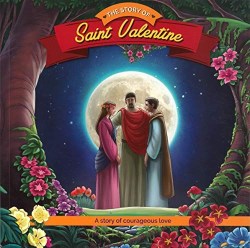 9781947774773 Story Of Saint Valentine