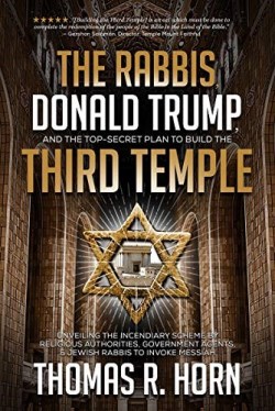 9781948014168 Rabbis Donald Trump And The Top Secret Plan To Build The Third Temple