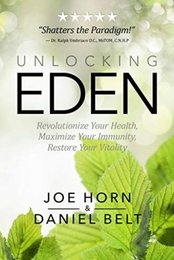9781948014359 Unlocking Eden : Revolutionize Your Health