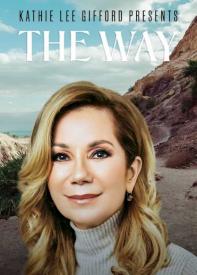 9781954458987 Kathie Lee Gifford Presents The Way (DVD)