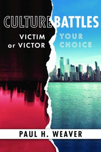 9781960814029 Culture Battles : Victim Or Victor