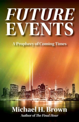 9798218302627 Future Events : A Prophecy Of Coming Times