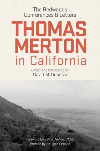 9798400800313 Thomas Merton In California