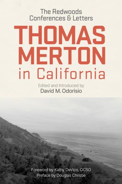 9798400800313 Thomas Merton In California