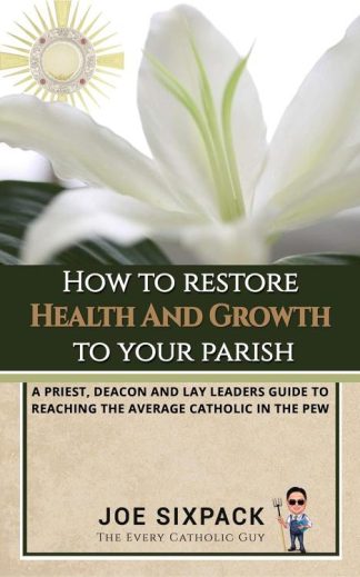 9798614330255 How To Restore Health And Growth To Your Parish
