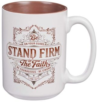1220000137387 Stand Firm In The Faith Ceramic 1 Corinthians 16:13