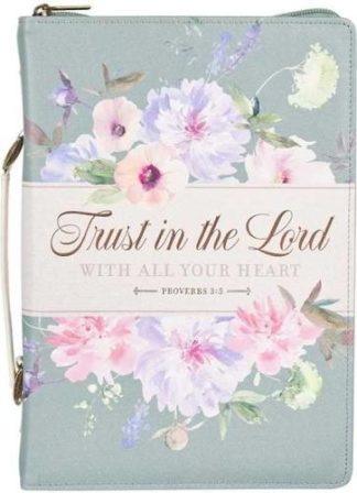 1220000325135 Trust In The Lord With All Your Heart Proverbs 3:5 LG