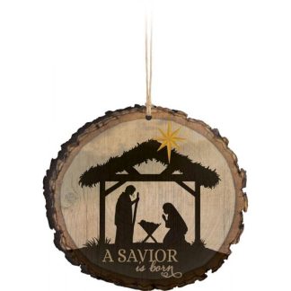 656200198865 Savior Is Born Sliced Log (Ornament)