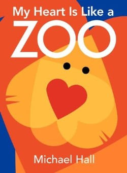9780061915123 My Heart Is Like A Zoo