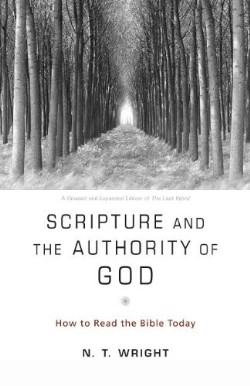 9780062212641 Scripture And The Authority Of God