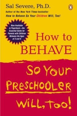9780142004586 How To Behave So Your Preschooler Will Too