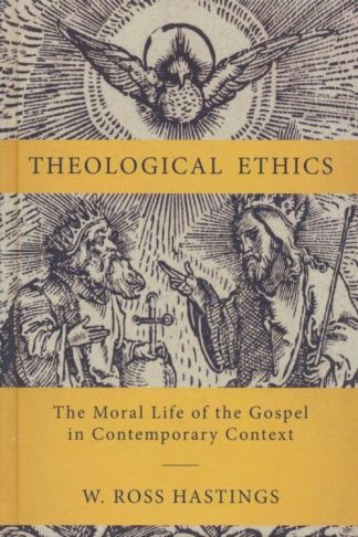9780310111955 Theological Ethics : The Moral Life Of The Gospel In Contemporary Context