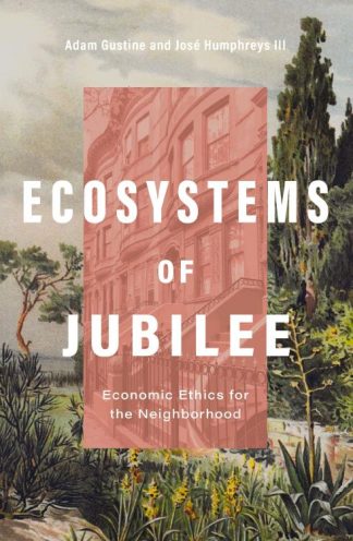 9780310133537 Ecosystems Of Jubilee