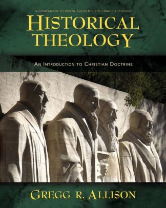 9780310230137 Historical Theology : An Introduction To Christian Doctrine