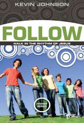 9780310282648 Follow : Walk In The Rhythm Of Jesus