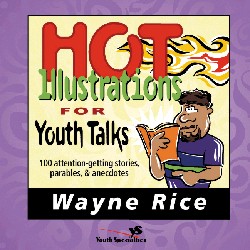 9780310402619 Hot Illustrations For Youth Talks