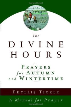9780385505406 Divine Hours Prayers For Autumn And Wintertime