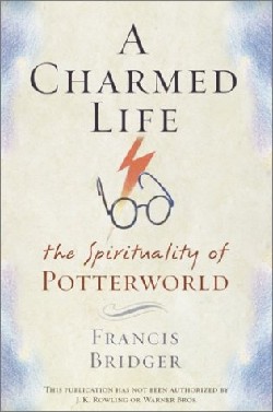 9780385506656 Charmed Life : The Spirituality Of Potterworld
