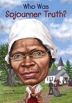 9780448486789 Who Was Sojourner Truth