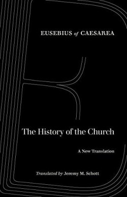 9780520291102 History Of The Church
