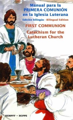 9780570050100 1st Communion Catechism For The Lutheran Church