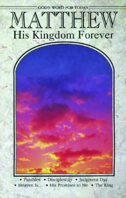 9780570094869 Matthew : His Kingdom Forever