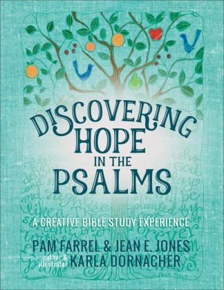 9780736969970 Discovering Hope In The Psalms (Student/Study Guide)