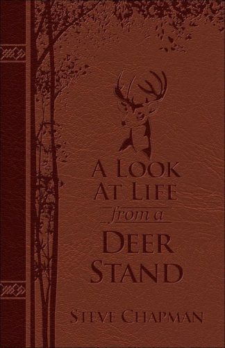 9780736971683 Look At Life From A Deer Stand (Deluxe)