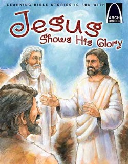9780758614520 Jesus Shows His Glory