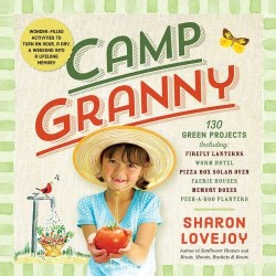 9780761187301 Camp Granny : Wonder Filled Activities To Turn An Hour A Day A Weekend Into