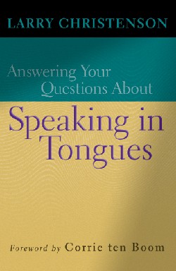 9780764200687 Answering Your Questions About Speaking In Tongues (Reprinted)
