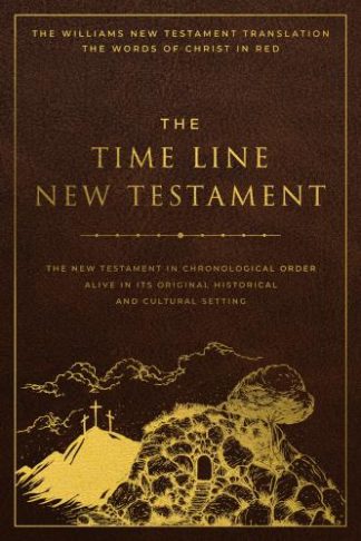 9780768463996 Time Line New Testament In Chronological Order Alive In Its Original Histor